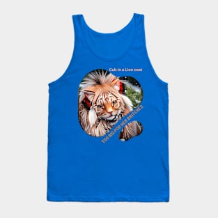 Too Big for her Britches (cub dressed in lion coat) Tank Top